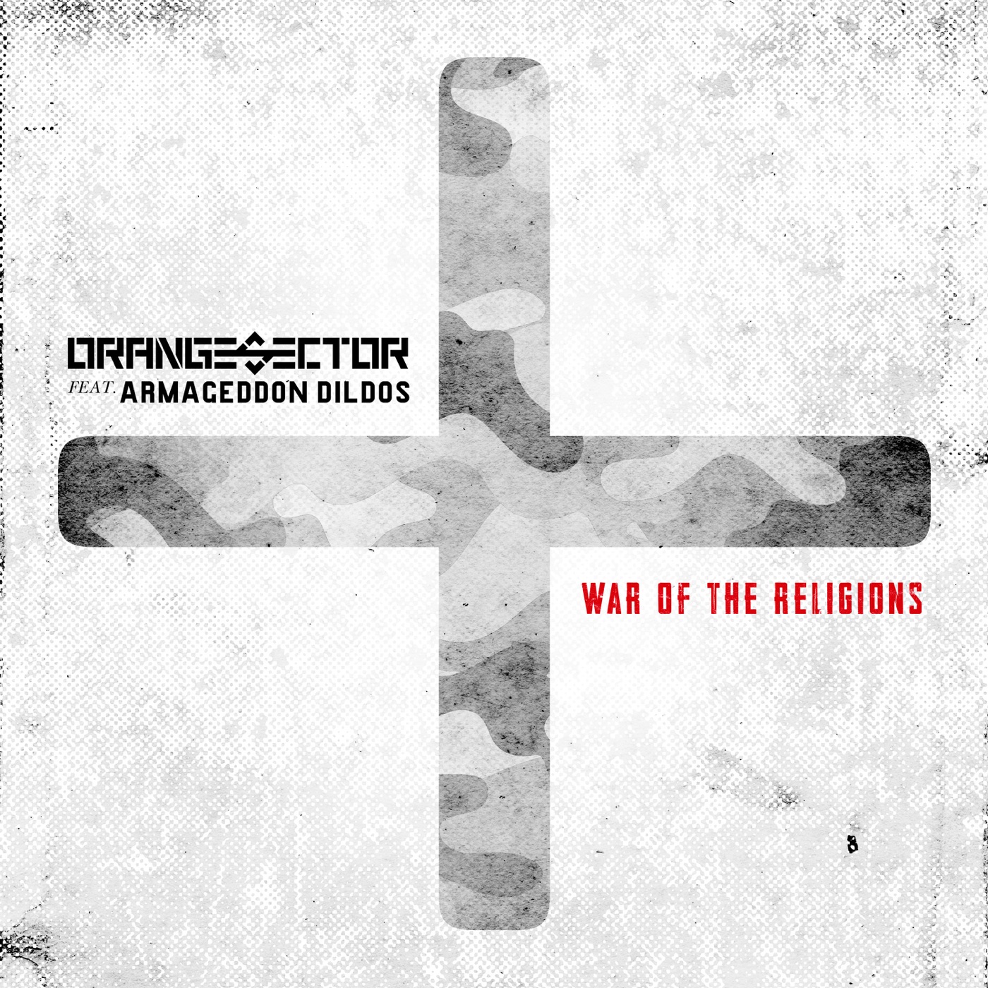 Orange Sector - War of the Religions (Rob Dust Remix)